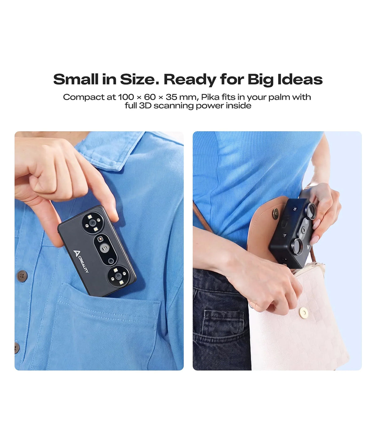 Creality Pika scanner easily fitting into a jacket pocket and small carrying bag for travel.